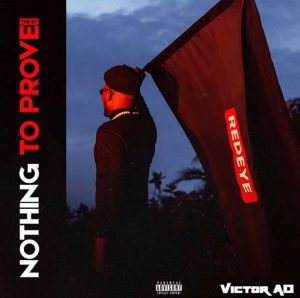 Victor AD - Nothing To Prove (EP) (Mp3 Download)