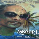 Dj Ceo, Snoop Dogg & Domino - Same Blocc Same Gang