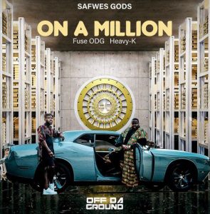 Fuse ODG - On A Million ft. Heavy-K (Mp3 Download)