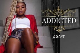 Guchi – Addicted