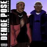 Lil Frosh ft. Mohbad - Denge Pose (Mp3 Download)