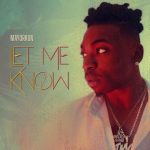 Mayorkun - Let Me Know (Mp3 Download)