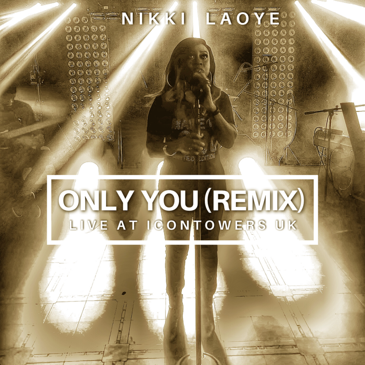 Nikki Laoye Ft. Seyi Shay – Only You (Remix)