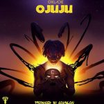 Oxlade - Ojuju (Mp3 Music Download)