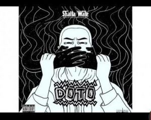 DOWNLOAD MP3: Shatta Wale - Doto (Shut Up)