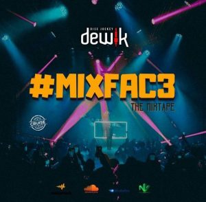 DJ Dewik - MixFac3 Mixtape