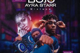 MIXTAPE: DJ Fanes – Best Of Buju Vs Ayra Starr Mix