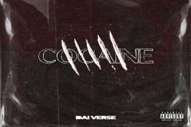 Dai Verse – Cocaine