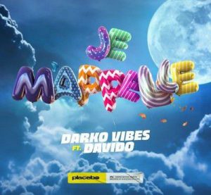 DarkoVibes ft. Davido - Je M'apelle