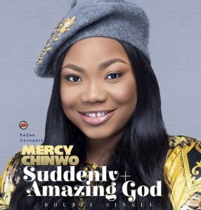 Mercy Chinwo - Suddenly (Mp3 Download)