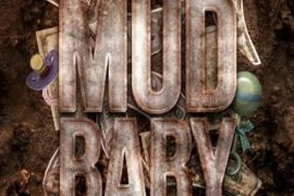 HBK Banz & Lil Chris – Mud Baby