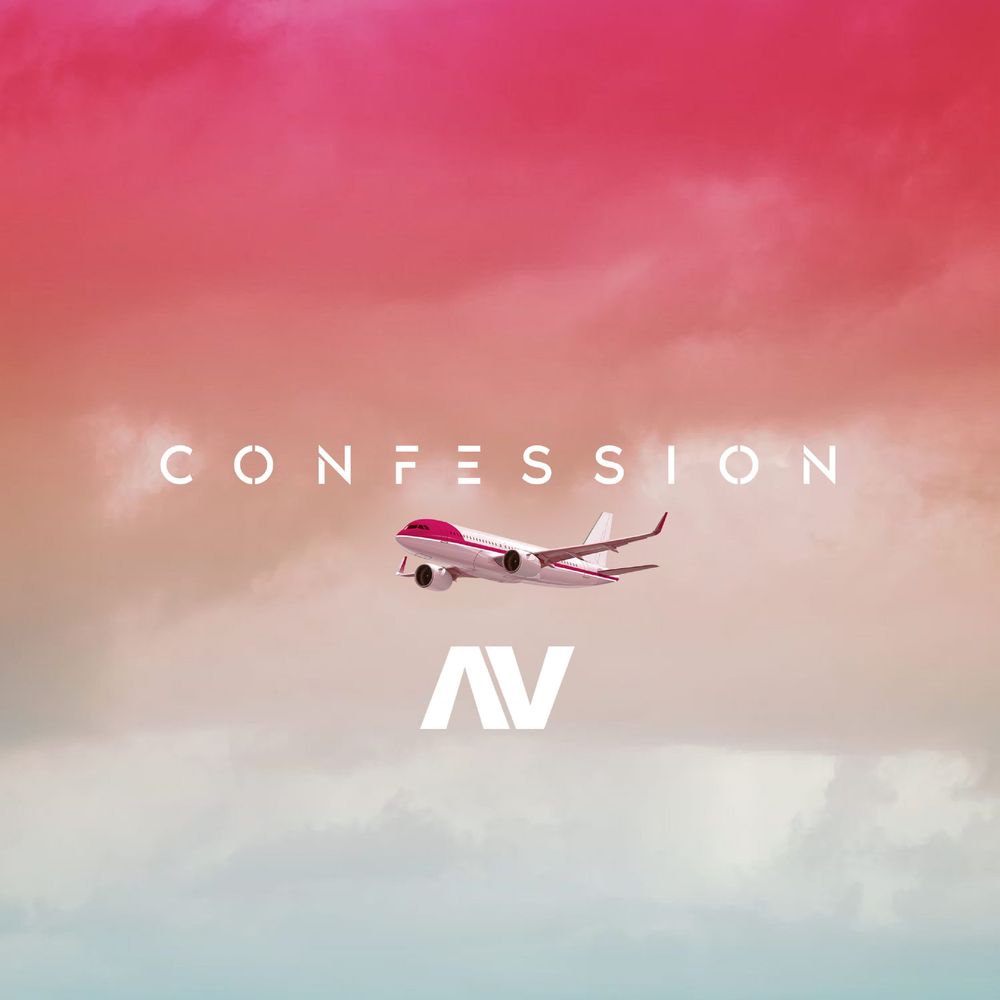 AV – Confession (Audio & Video)