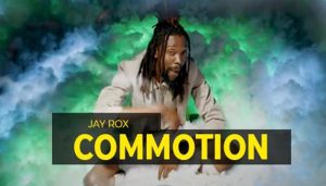 Jay Rox ft. SlapDee - Commotion