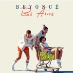 Beyonce - Be Alive MP3 Download