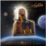 DJ Neptune - Greatness 2.0 Album Download