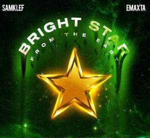 Samklef - Bright Star From The East ft. Emaxta