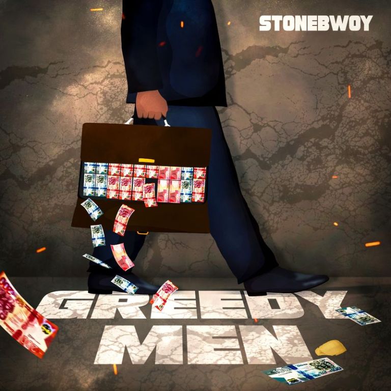 Stonebwoy – Greedy Men (Audio & Video)