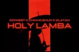 Aloma – Holy Lamba ft. Zlatan, Idowest & Chinko Ekun