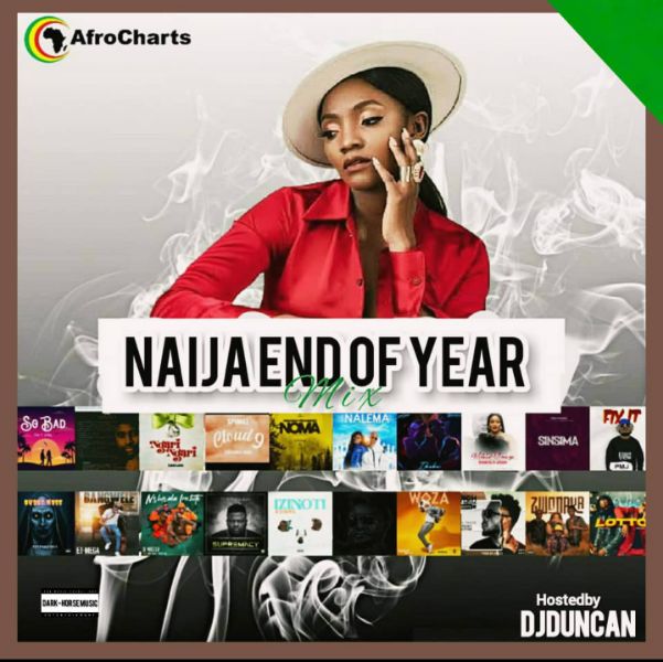 DJ Duncan - Naija End Of The Year Mix