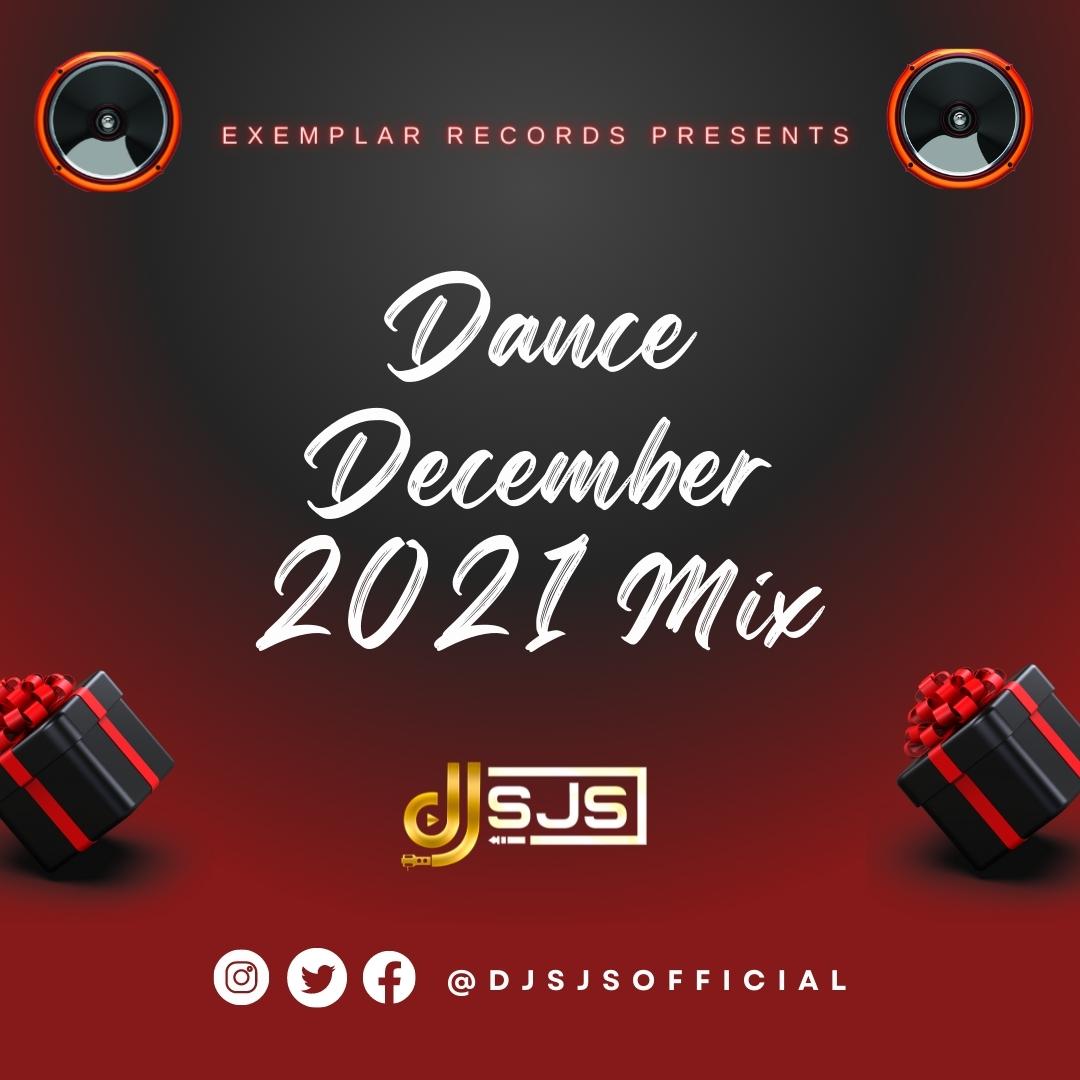 DJ SJS - Dance December 2021 Mixtape