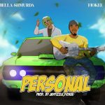 Fiokee ft. Bella Shmurda - Personal