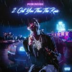 PnB Rock Ft. Lil Baby & Young Thug - Eyes Open Mp3 Download