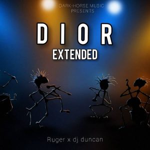 DOWNLOAD MP3: Ruger x DJ Duncan - Dior (Extended)