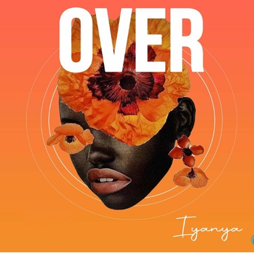 Iyanya - Over Mp3 Download