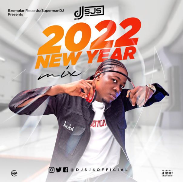 DJ SJS - 2022 New Year Mixtape Download