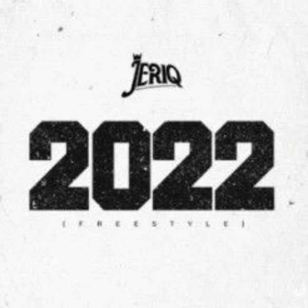 Jeriq - 2022 (Freestyle)