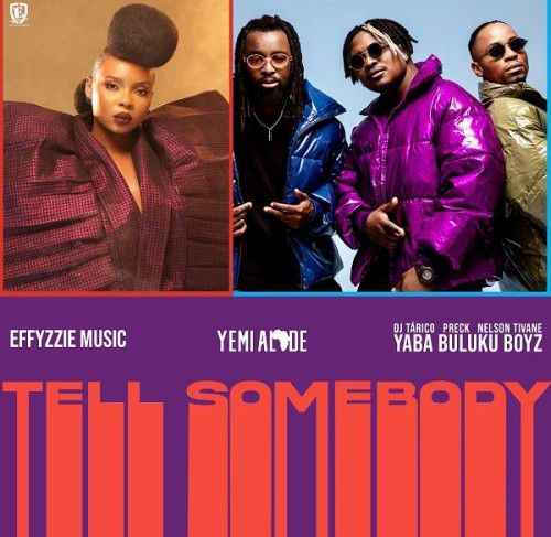 Yemi Alade ft. Yaba Buluku Boyz - Tell Somebody Mp3 Download