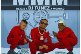 DJ Tunez – MMM ft. MohBad & Rexxie