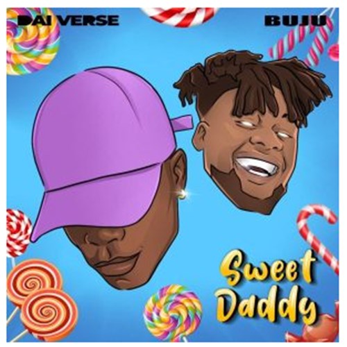 Dai Verse - Sweet Daddy (Remix) ft. Buju