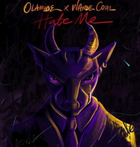 Olamide - Hate Me ft. Wande Coal Mp3 Download