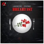 Ugoccie ft. Phyno - Breakfast