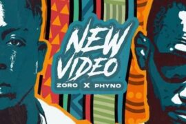 Zoro – New Video ft. Phyno