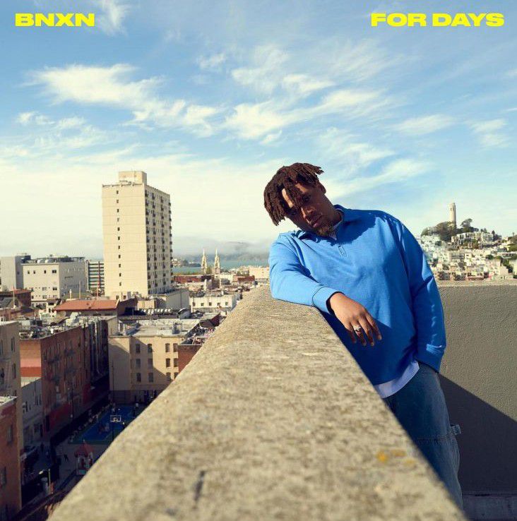 BNXN For Days Mp3 Download