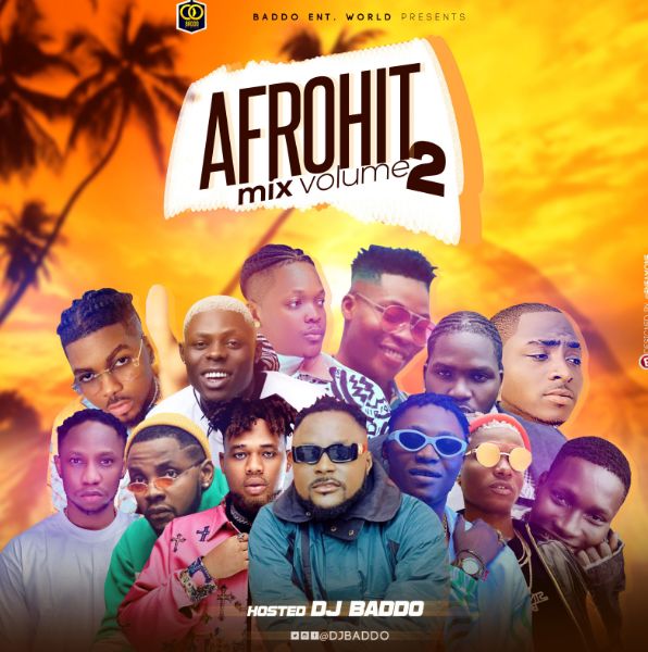 DJ Baddo - AfroHit Mix (Vol 2)