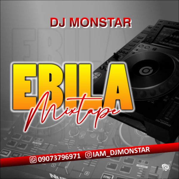 DJ Monster - Ebila 2022 Mix