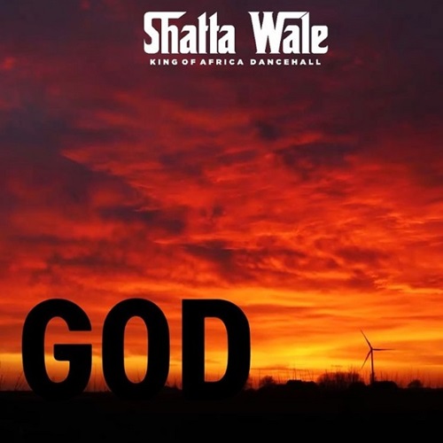 Shatta Wale - On God