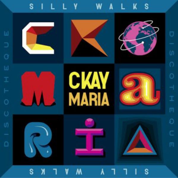 Ckay - Maria ft. Silly Walks Discotheque