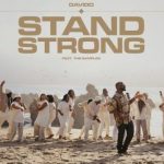 Davido - Stand Strong ft. The Samples