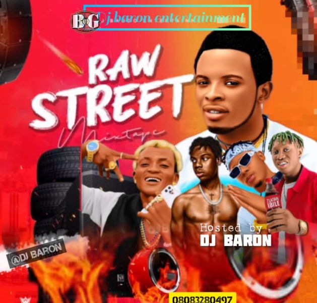 Dj Baron Raw Street Mixtape Download