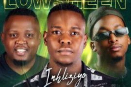 Lowsheen – Inhliziyo ft. DJ Ngwazi & Mthunzi