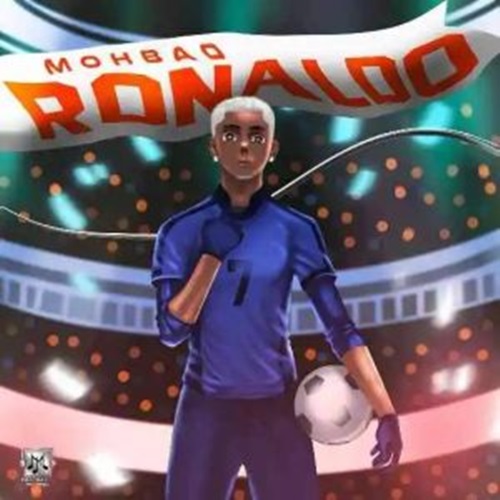 Mohbad - Ronaldo Mp3 Download