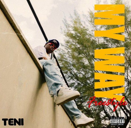 Teni My Way (Freestyle)