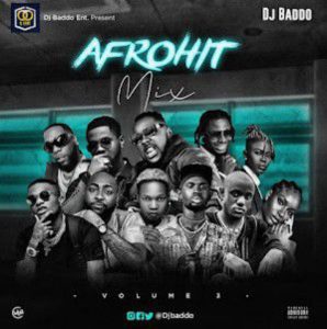 DJ Baddo - AfroHit Mix (Vol 3)