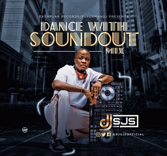 DJ SJS - Dance With SoundOut Mix