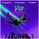 Krizbeatz ft. Bella Shmurda & Rayvanny - Wild Party