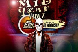 DJ Kelvincruz – Mid Year Vibez Mixtape